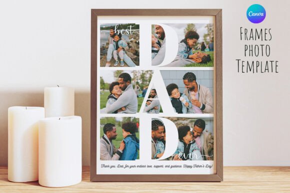Download Best Dad Ever Photo Frame Canva Template - Template Collection
